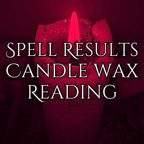 Spell Results Candle Wax Reading - Ceromancy, Wax Divination, Candle Magic